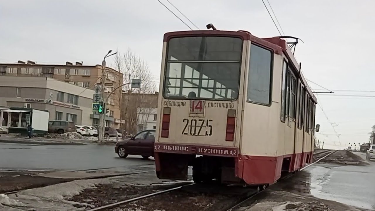 Поездка на трамвае ктм-8 71-608 борт 2075 г.Челябинск