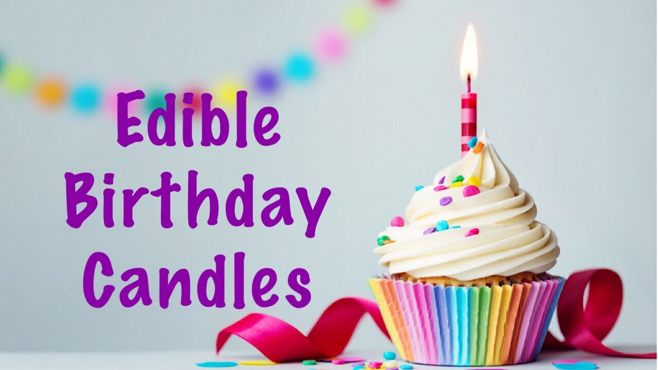 Birthday Candles - Make Edible Candles
