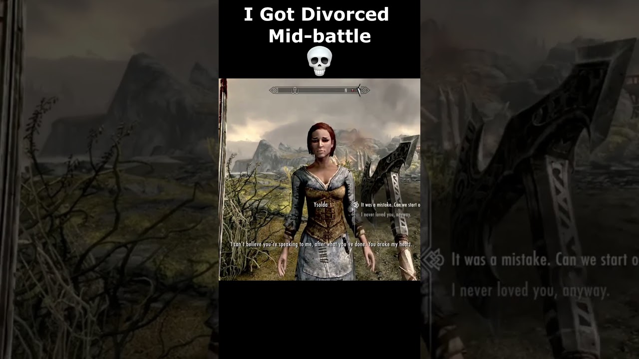I Got Divorced Mid-battle 💀 #skyrim #skyrimanniversary #elderscrolls #shorts