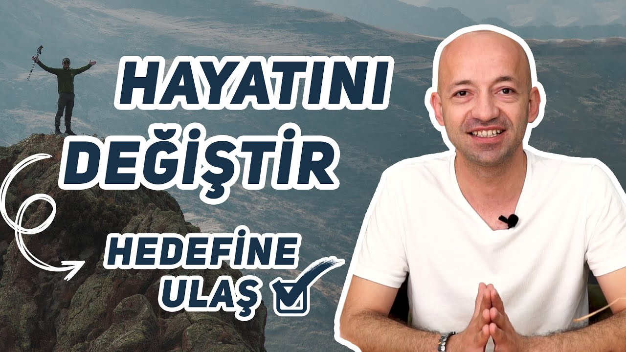 Hayatını Değiştir, Hedefine Ulaş! - Motivasyon Videosu