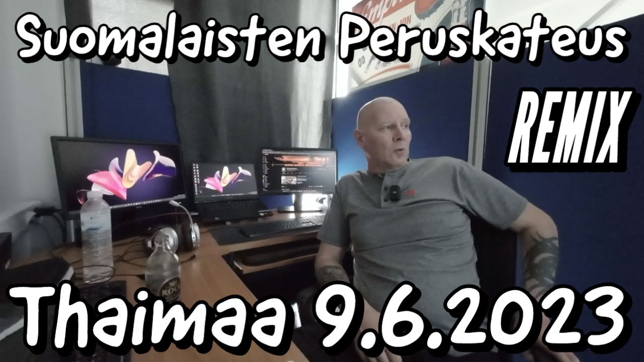 Perisuomalainen Kateus REMIX 9.6..2023 Pattaya Thaimaa