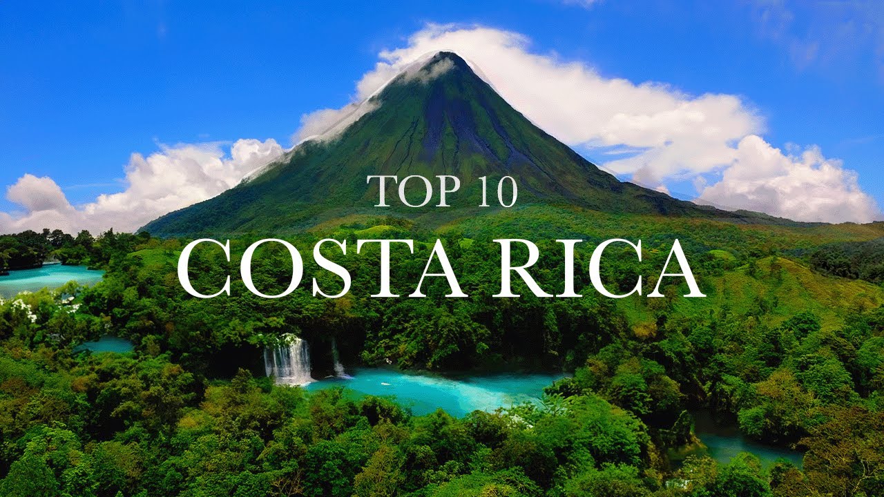 10 Best Places To Visit In Costa Rica