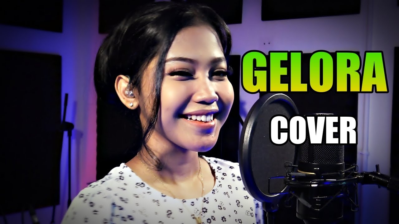 GELORA COVER BY NUR AMIRA SYAHIRA