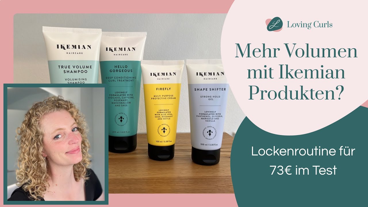 Ikemian & lockige Haare: Meine Routine, Erfahrungen und Styling-Schritte | 4 Produkte