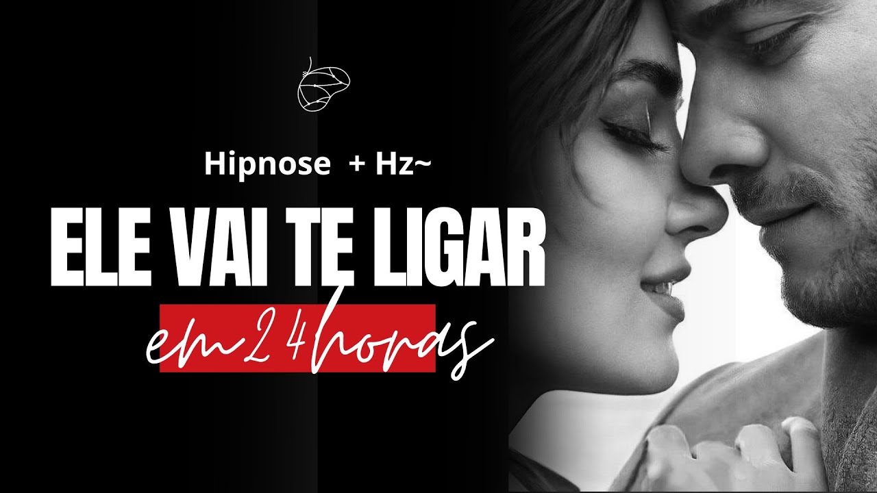HIPNOSE: Ele vai te ligar em 24 horas | não é para quem não está pronta, CUIDADO ⚠️