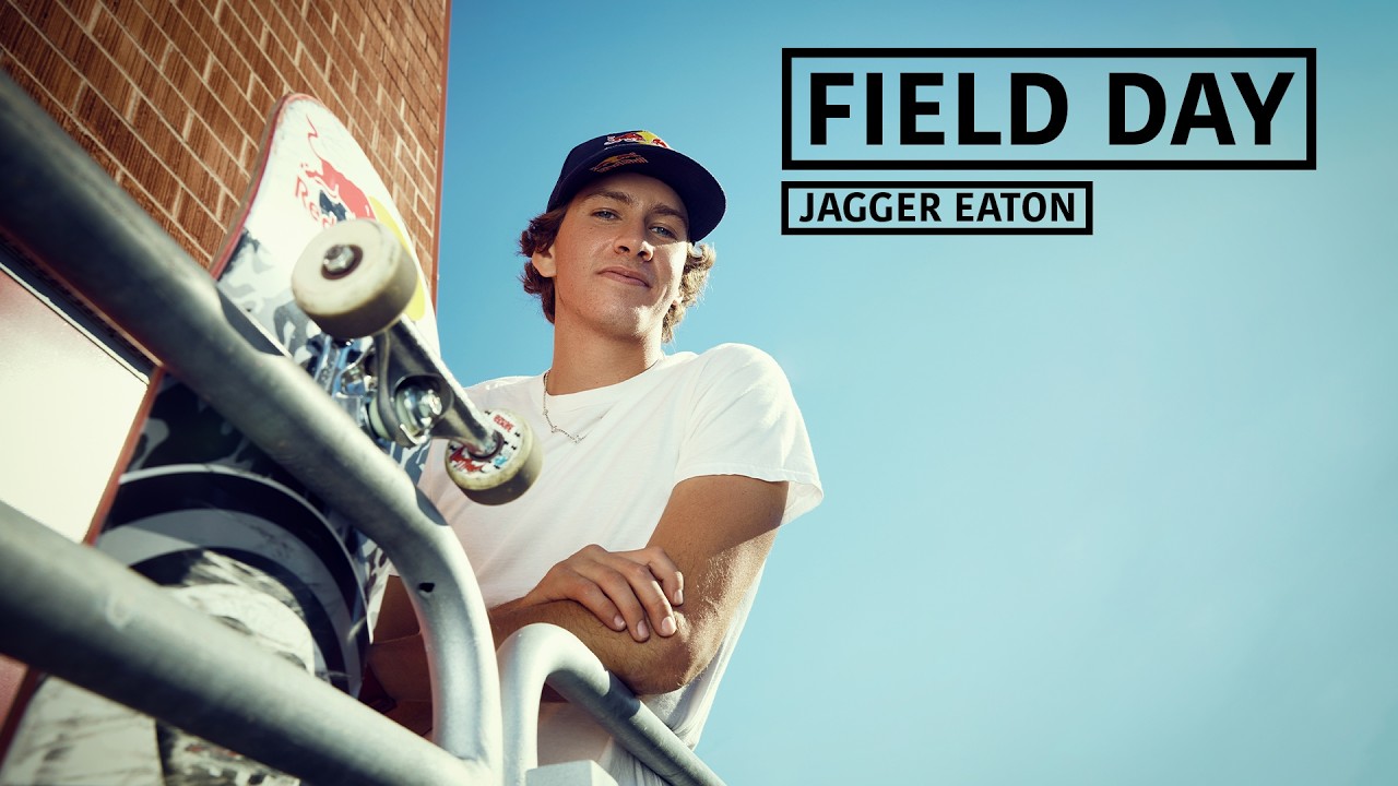 A Summer Day with Pro Skater Jagger Eaton | FIELD DAY
