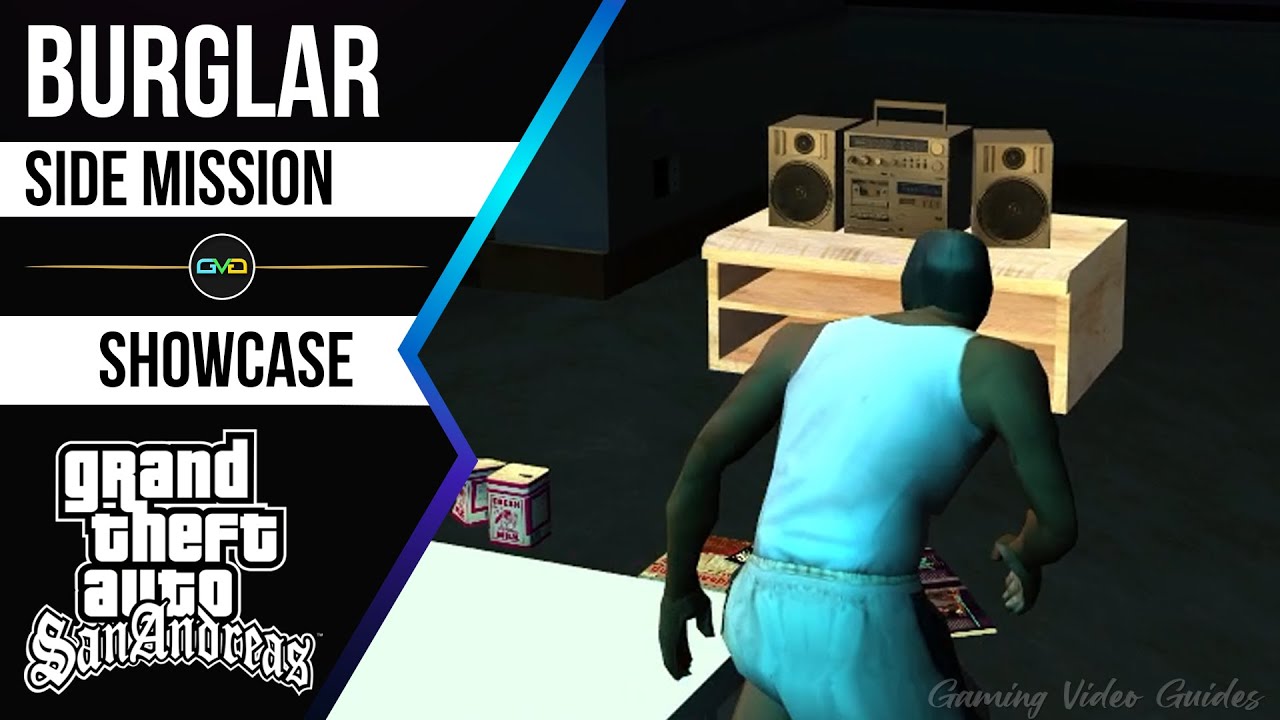 GTA San Andreas - Burglar