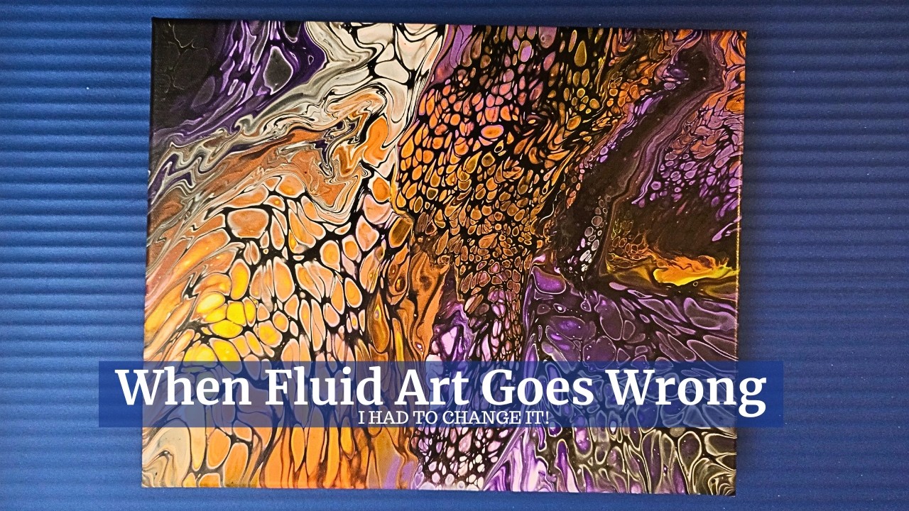 My Acrylic Puddle Pour Didn't Come Out Right!