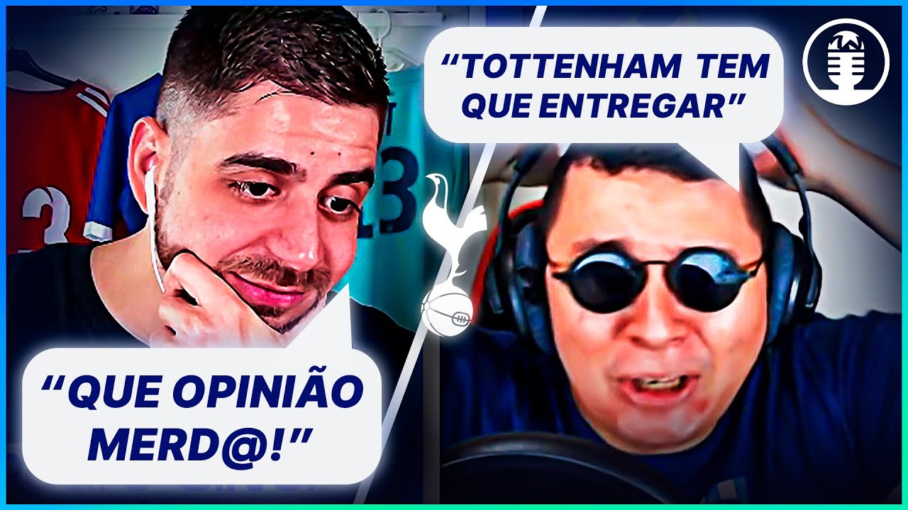 Pedro e Yuri BRIGAM FEIO sobre o TOTTENHAM!