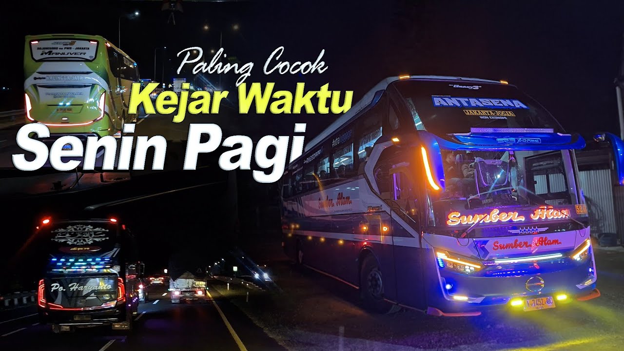 SOLUSI TEPAT KEJAR SENIN PAGI ❓❗ Trip Sumber Alam 52OC Antasena Jogja - Jakarta via Selatan