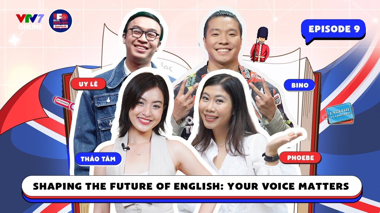 IFOS11E9|Shaping the Future of English:Your Voice Matters