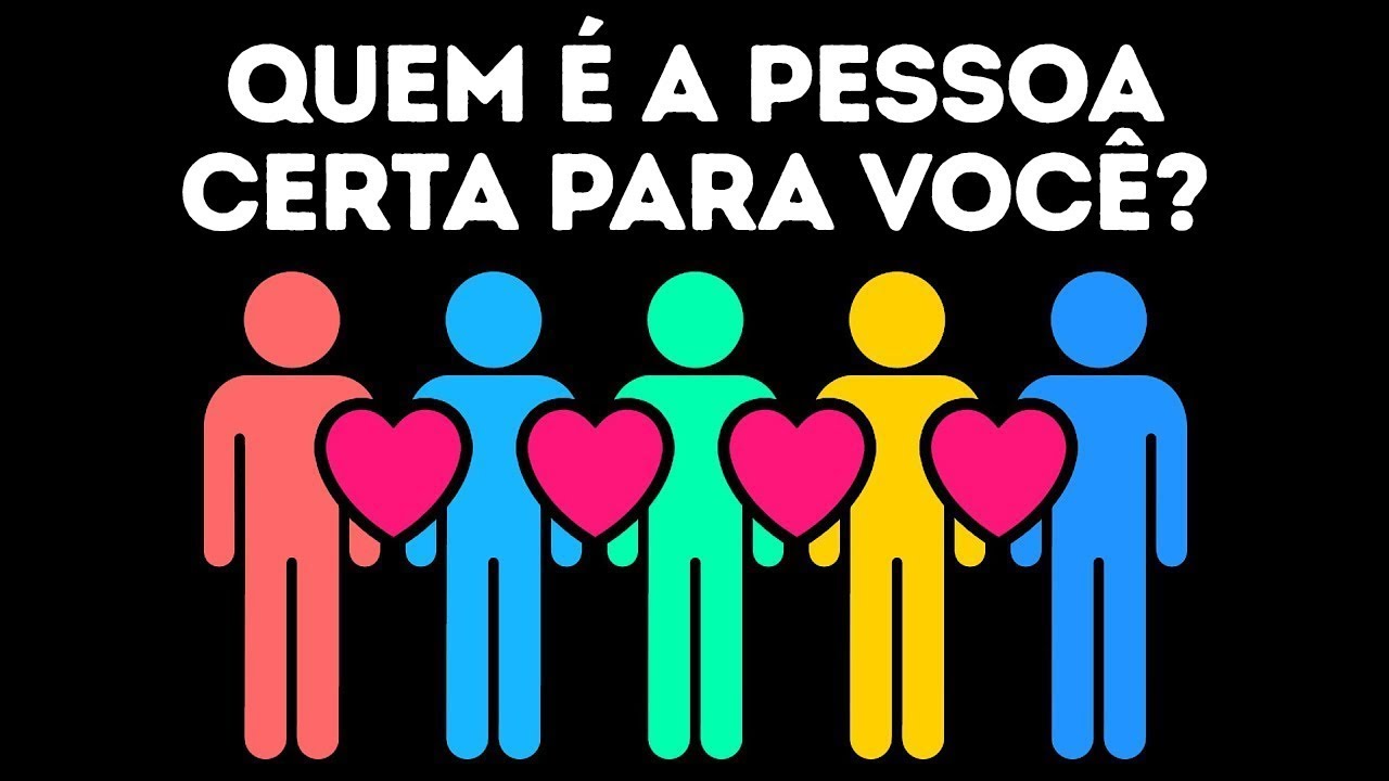 Quem É a Pessoa Certa para Você? (Teste de Personalidade)
