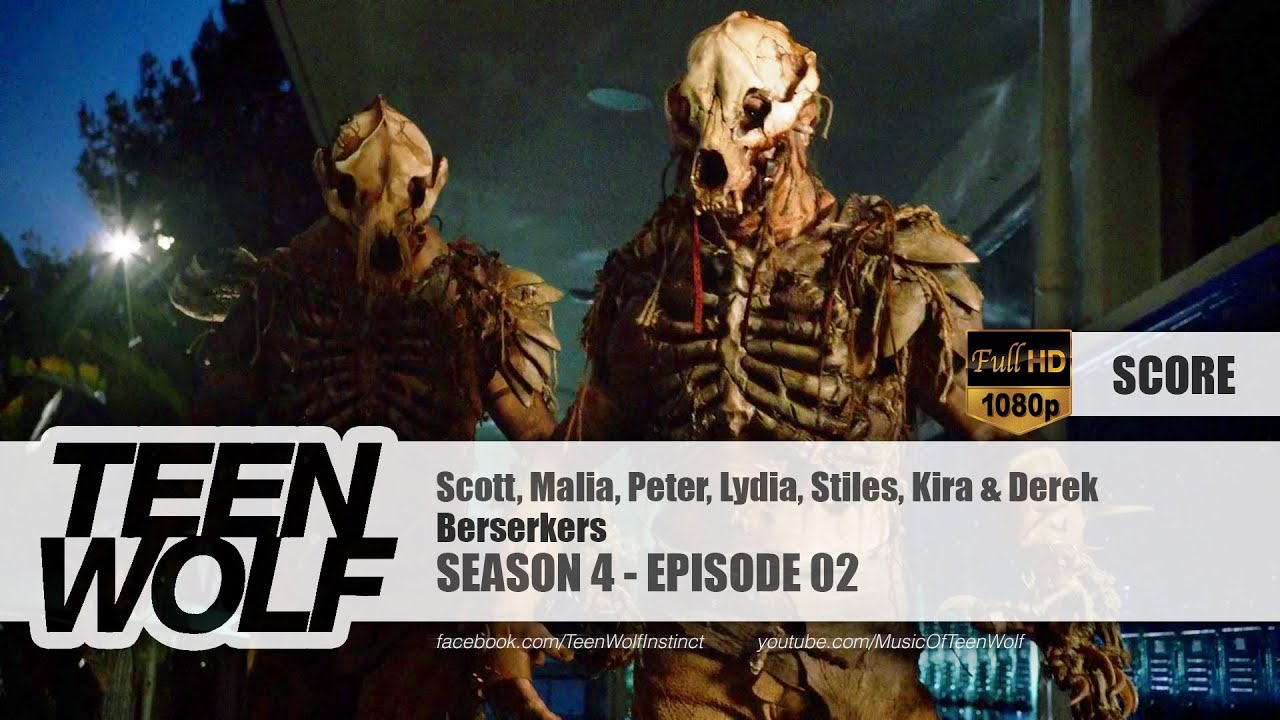 Berserkers | Teen Wolf 4x02 Score [HD]