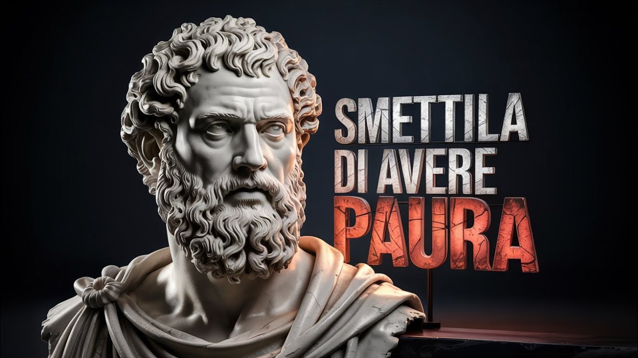 🌟COME ELIMINARE L&rsquo;INSICUREZZA DALLA TUA MENTE - SAGGEZZA STOICA🌟