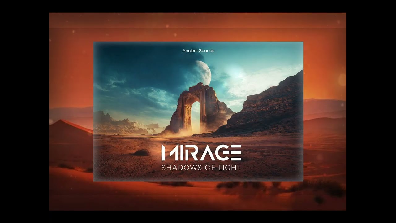 Mirage - Shadows of Light // Cinematic Sample Pack // by Rick Zariis