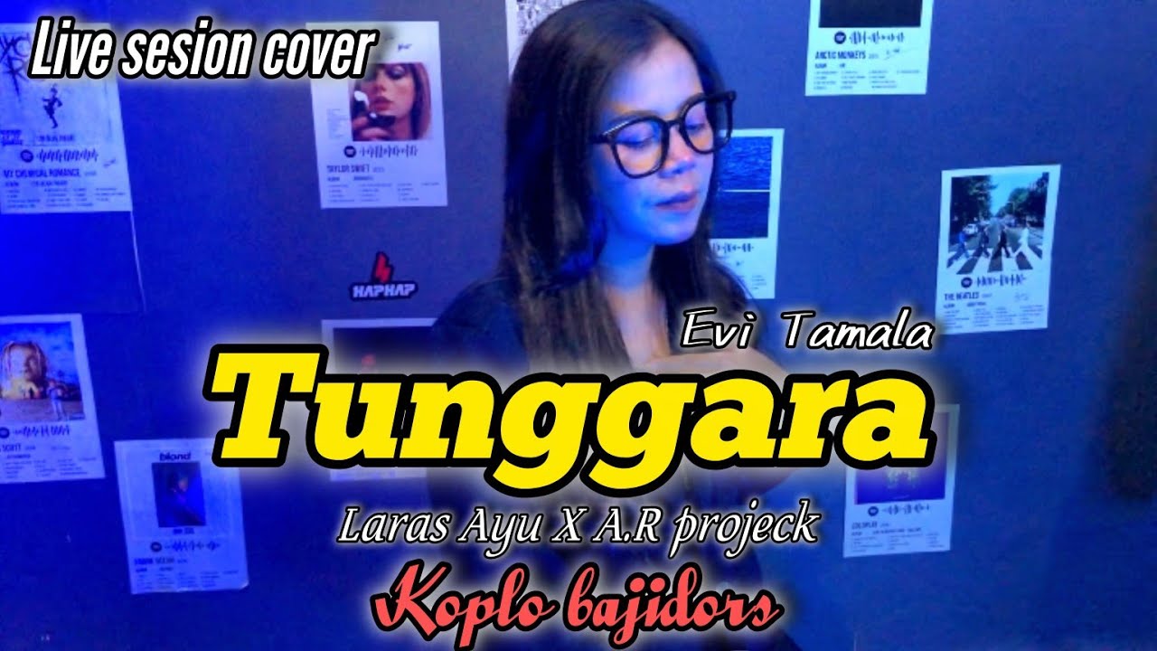 TUNGGARA ( EVI TAMALA)COVER LIVE SESION LARASAYU #popsundahits #bajidorversion #viralltiktok 