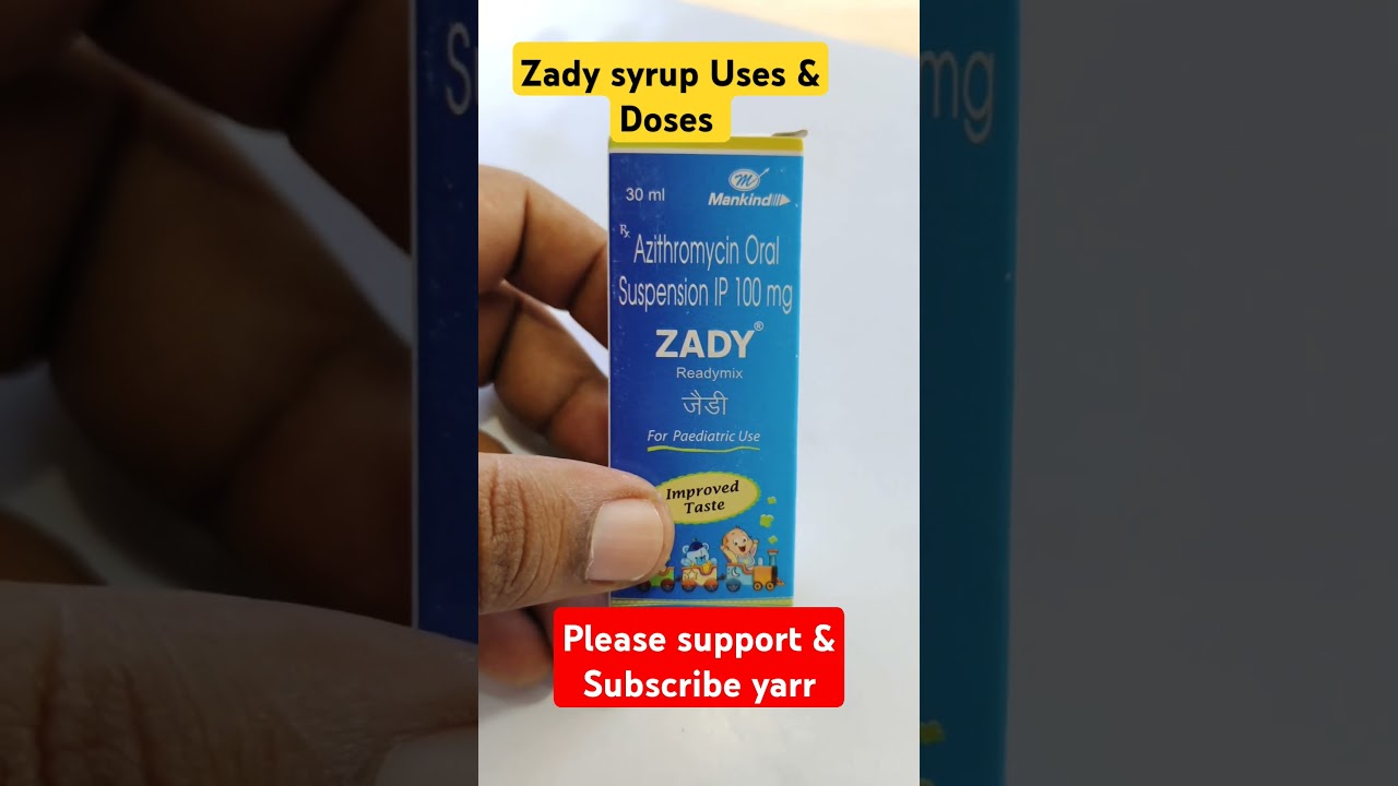 Zady 100 mg syrup #antibiotics #skincare #baby #azithromycin #ytshort #viralvideo #youtubeshorts