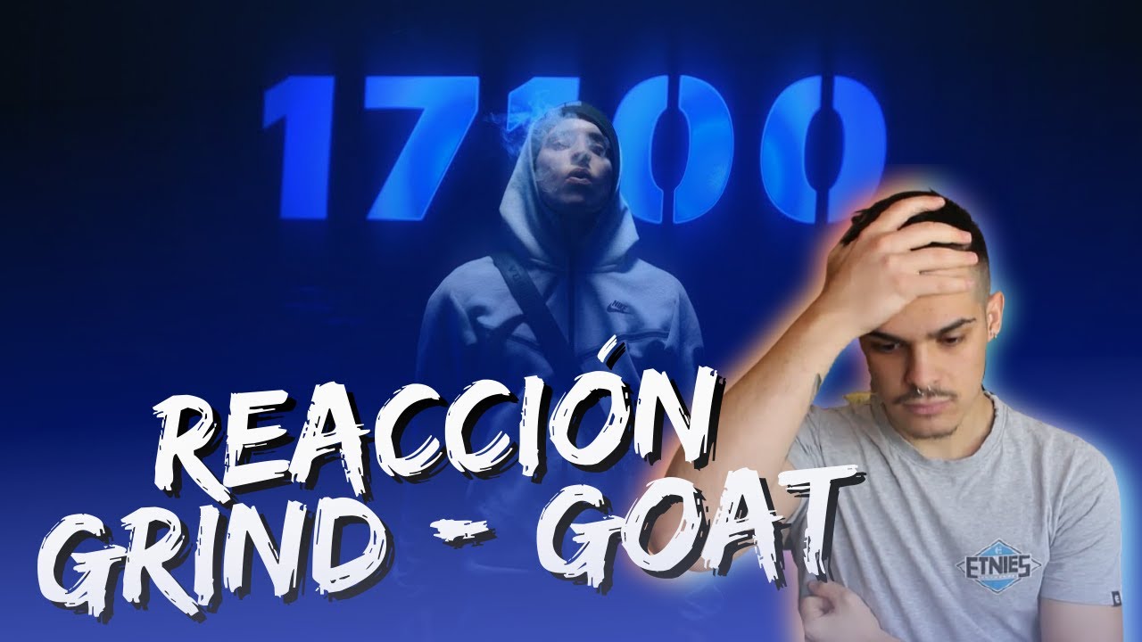 GRIND - GOAT | REACCION