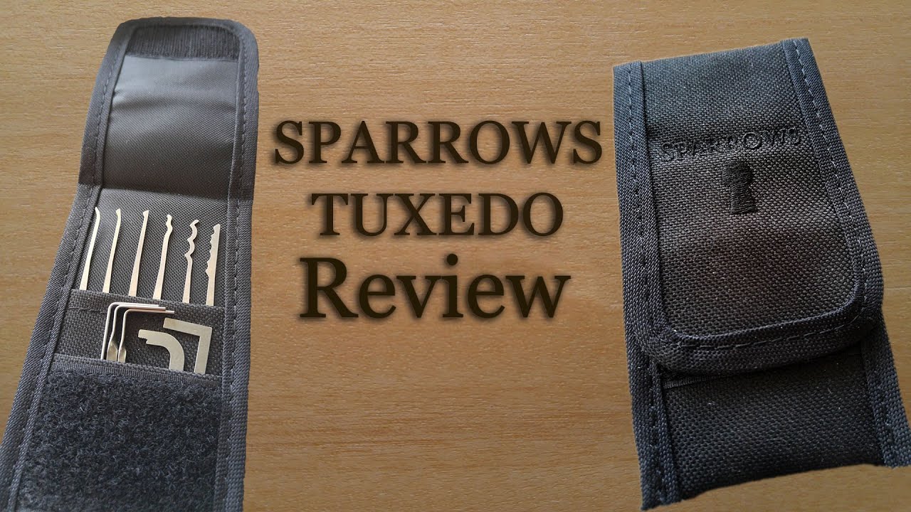 Sparrows Tuxedo Lockpick Kit Review