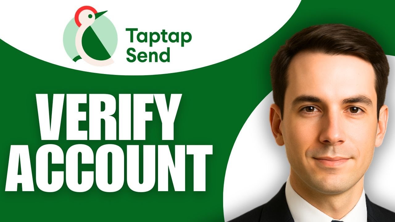 Как подтвердить аккаунт TapTap Send