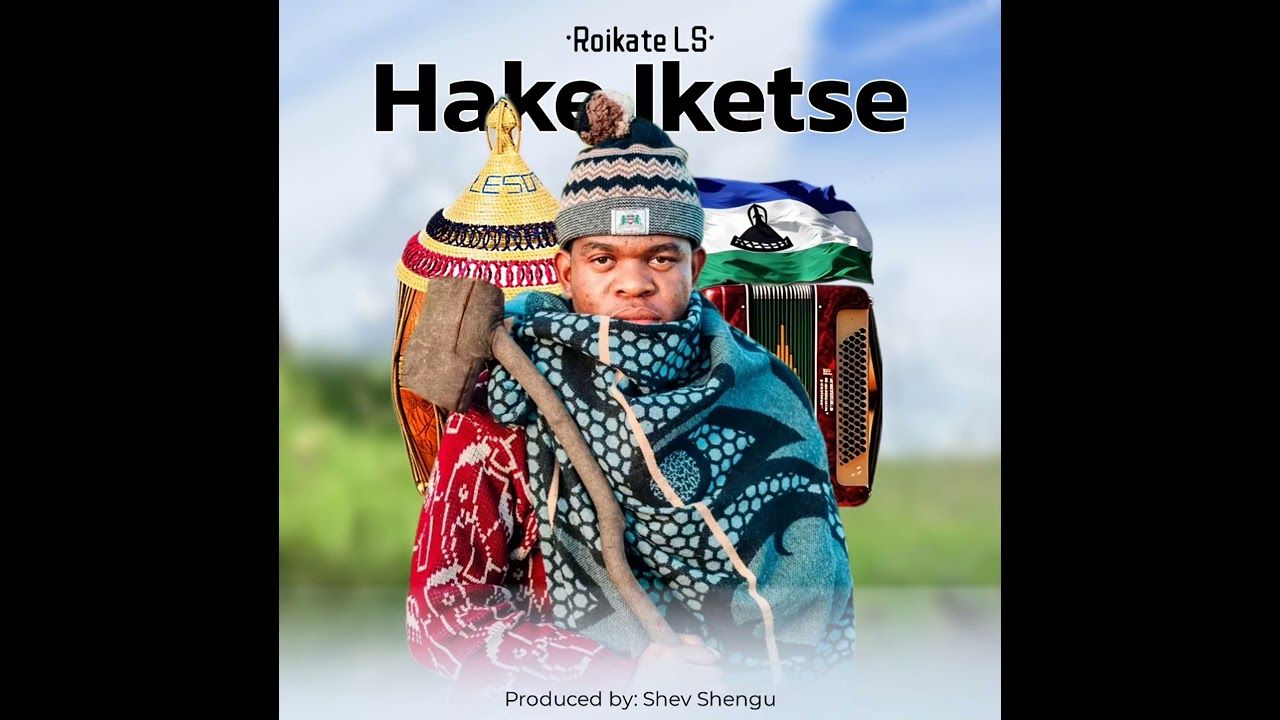 Roikate Ls_Hake Iketse (Produced by Shev Shengu & Risky Beats)