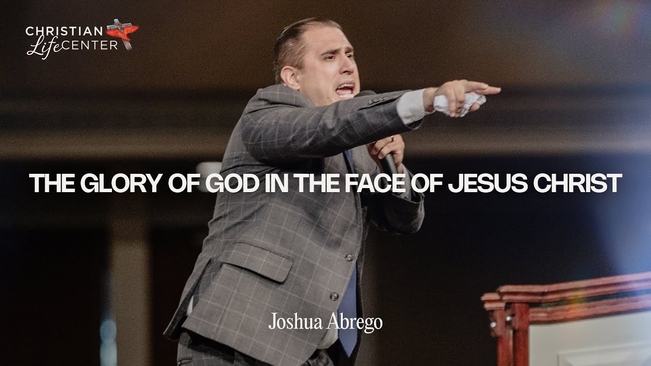 Sunday - September 29, 2024 - The Glory of God in the Face of Jesus Christ - Joshua Abrego
