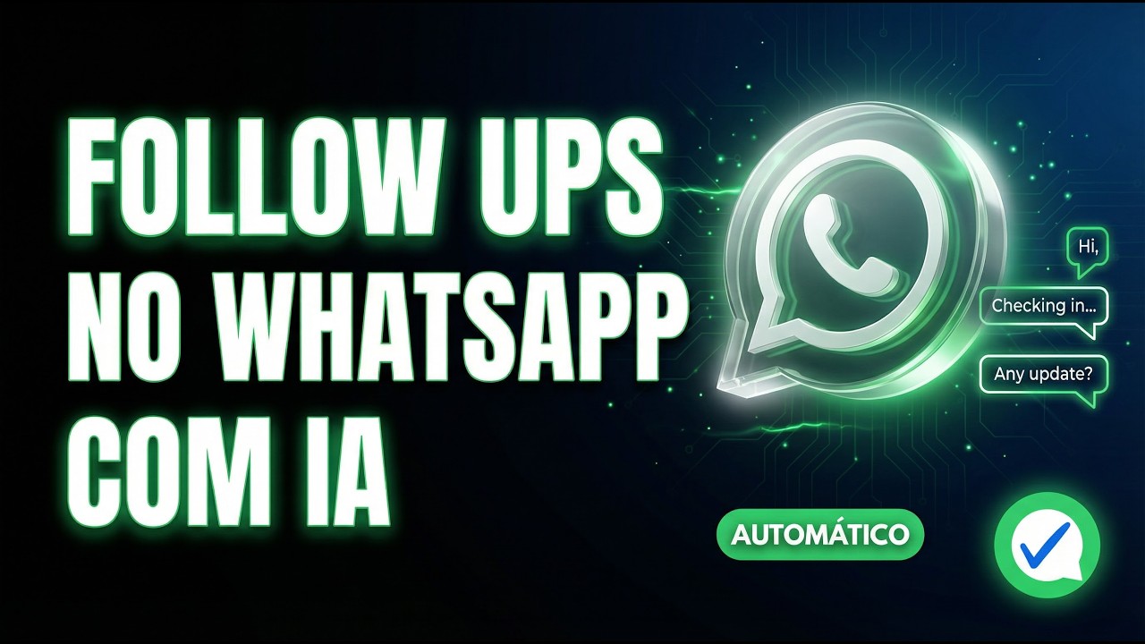 Sistema de Follow-Up Automático que Aumenta Vendas no Whatsapp