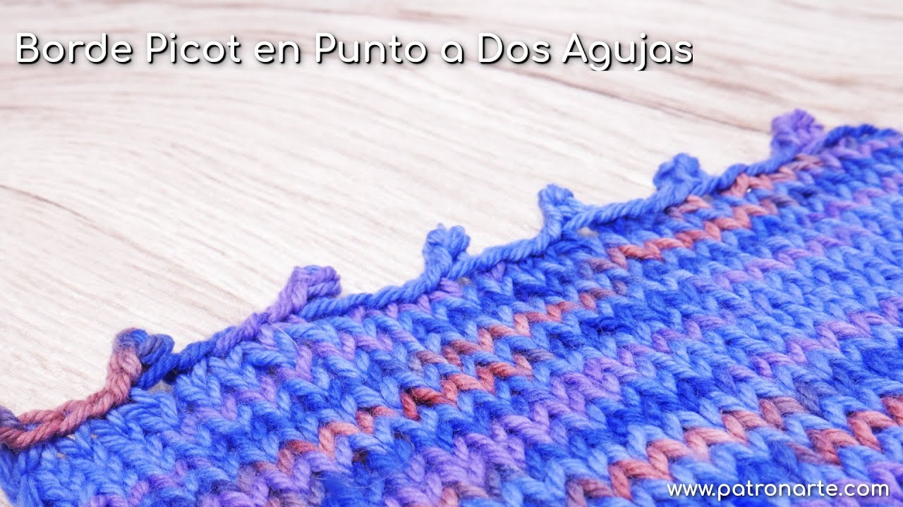 Borde Picot en Punto a Dos Agujas | Aprende Punto a Dos Agujas Paso a Paso