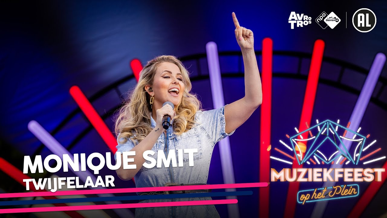 Monique Smit - Twijfelaar • Muziekfeest op het Plein 2021 // Sterren NL