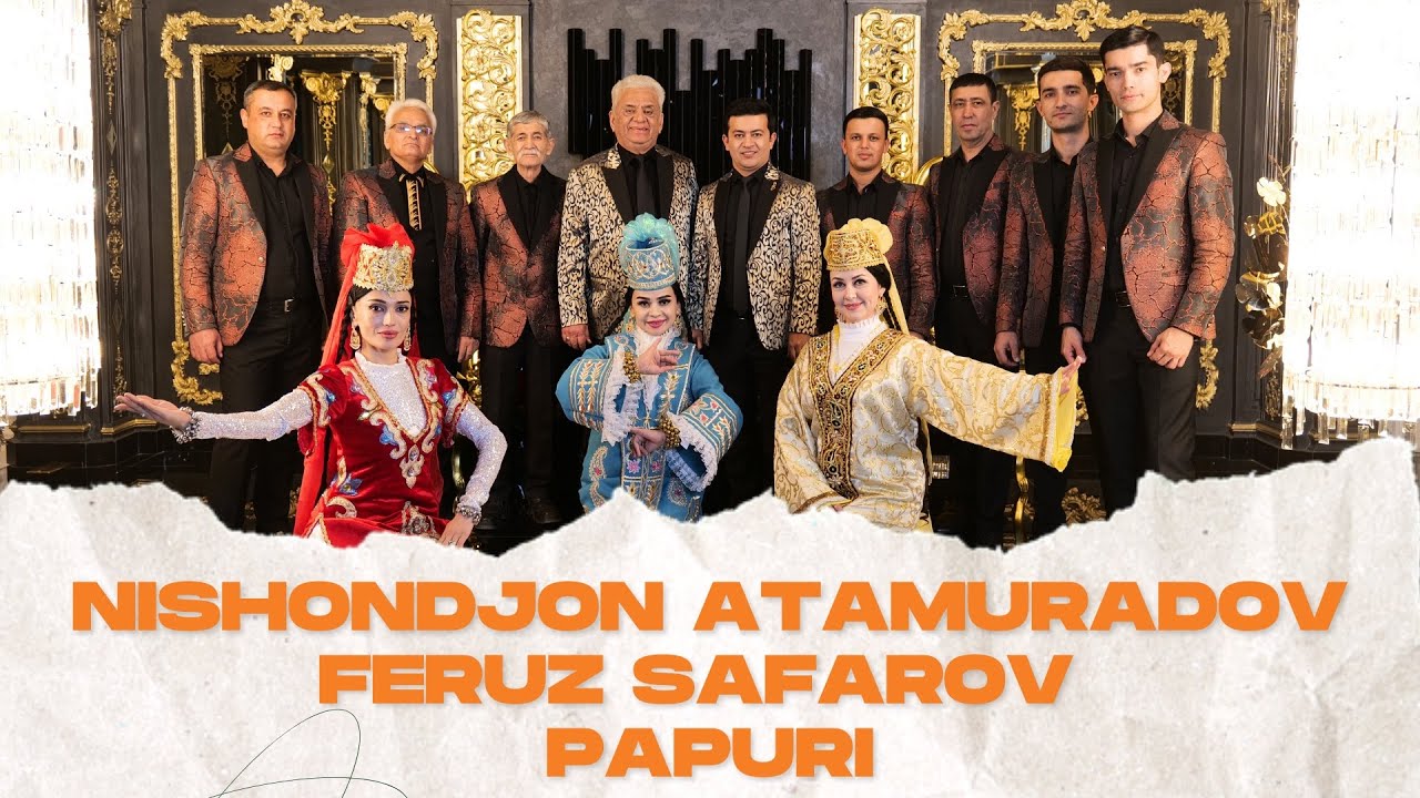 Buxoro to&rsquo;y Feruz Safarov & Nishondjon Atamuradov -Papuri  Феруз Сафаров Нишонжон Атамурадов -Папури