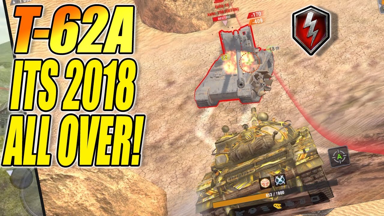 T62A TIME WARP TO 2018 IN UPDATE 10.3 WORLD OF TANKS BLITZ