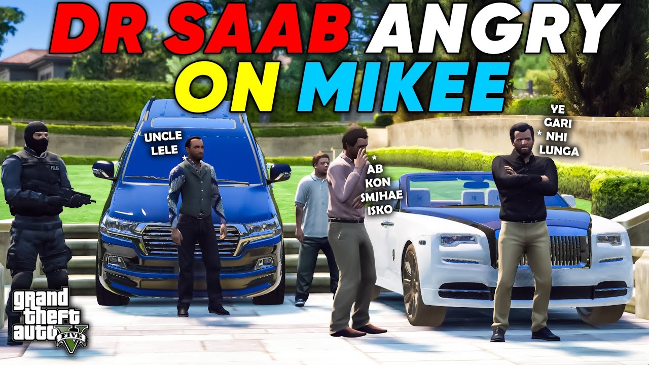 DR SAAB ANGRY AT MICHAEL X ROLLS-ROYCE DAWN | GTA 5 | Real Life Mods #443 | URDU |