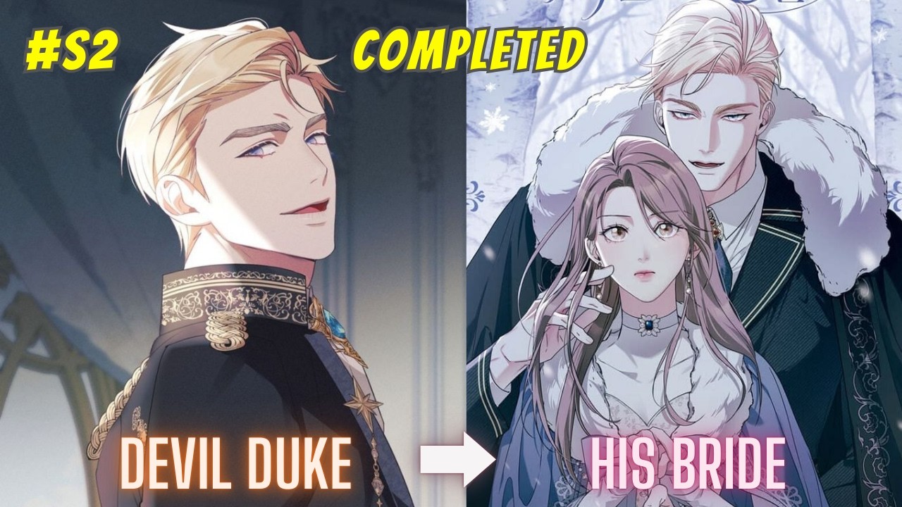 (S2-Complete) My Sister Ran Away, So I Took Her Place and Married a Cruel Duke | Manhwa Recap