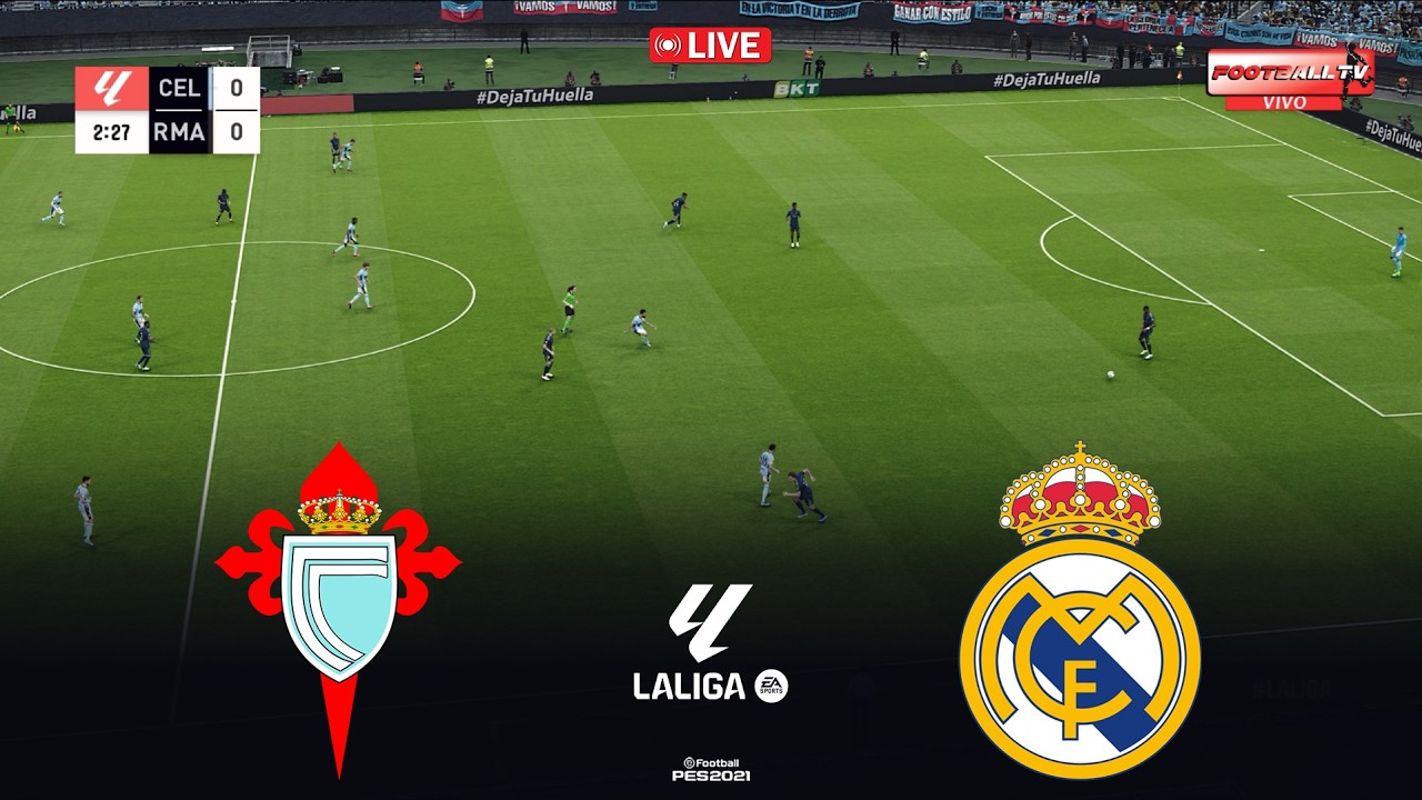 🔴Celta Vigo vs Real Madrid - Spanish La Liga 2026 | Pes 21 Gameplay Simulation