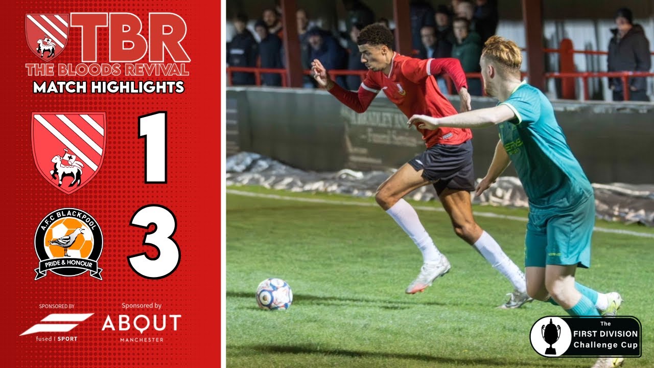 Match Highlights - Droylsden FC v AFC Blackpool | NWCFL Edward Case Trophy 1st Round | 28/10/2025