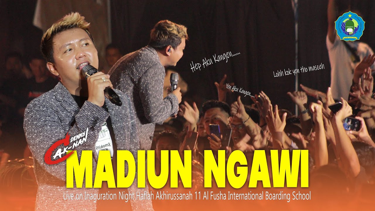 MADIUN NGAWI - Denny Caknan ( LIVE ON Pondok Pesantren Terpadu Al Fusha Pekalongan )