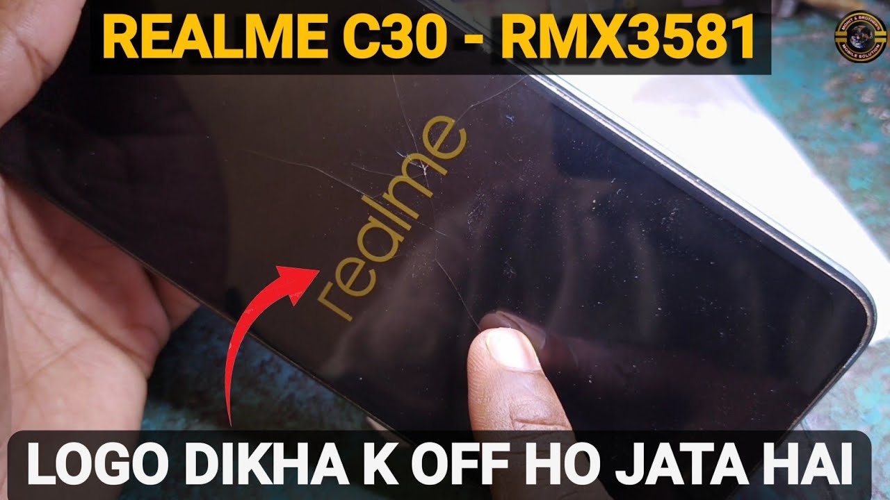 Realme C30 Logo Dikha K Off Ho Jata Hai || RMX 3581 Restart In Logo Solution