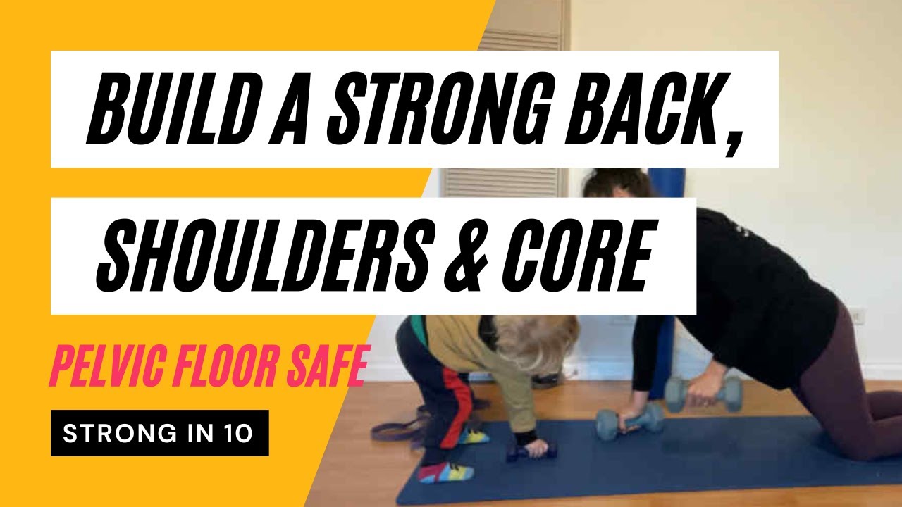 Build a Strong Back, Shoulders & Core – 10-Min Pelvic Floor Safe Workout (Toddler Joined In)