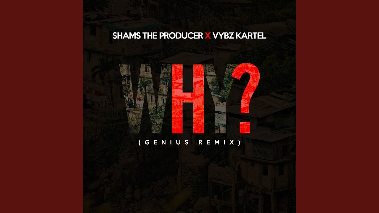 Why (Genius Remix)