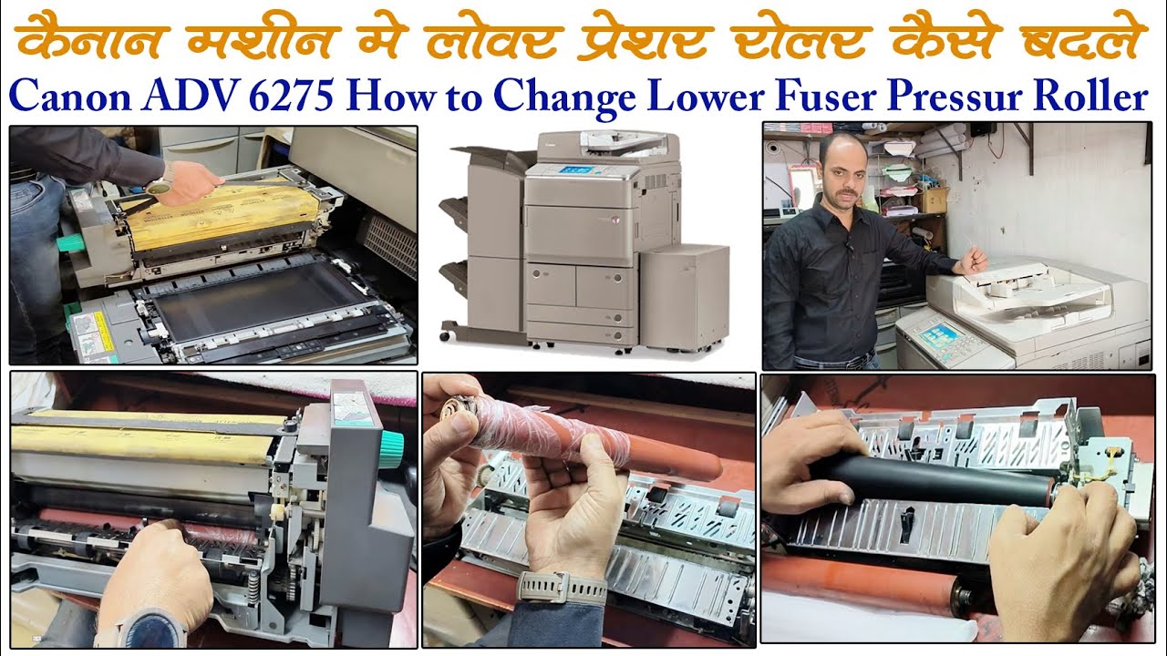 Canon Adv 6275 Fuser Unit Lower Roller Change in Hindi/Urdu and English Subtitle