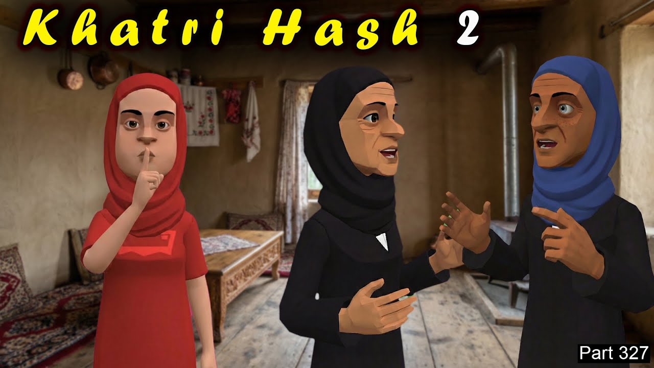 Khatri Hash 2 | @TufshaBites | Part 327 | Kashur Circus