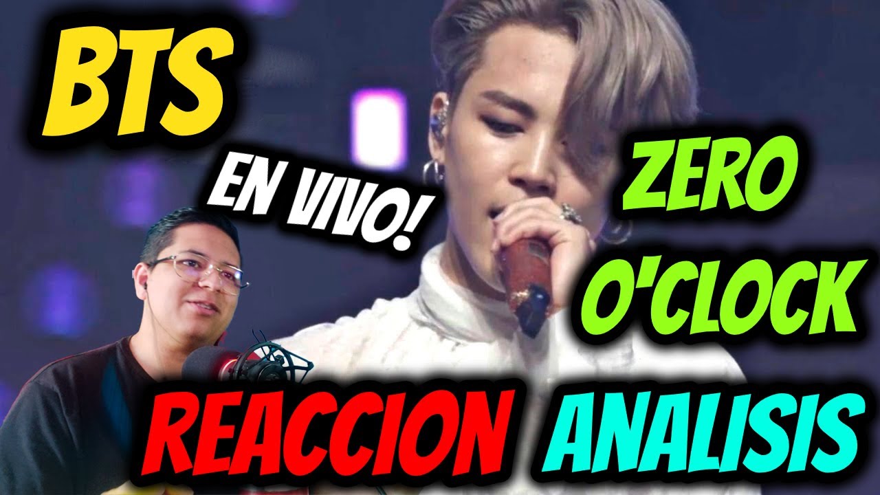 BTS - Zero O'clock REACCION y ANALISIS de sus voces EN VIVO! | Cantante de Rock REACCIONA!