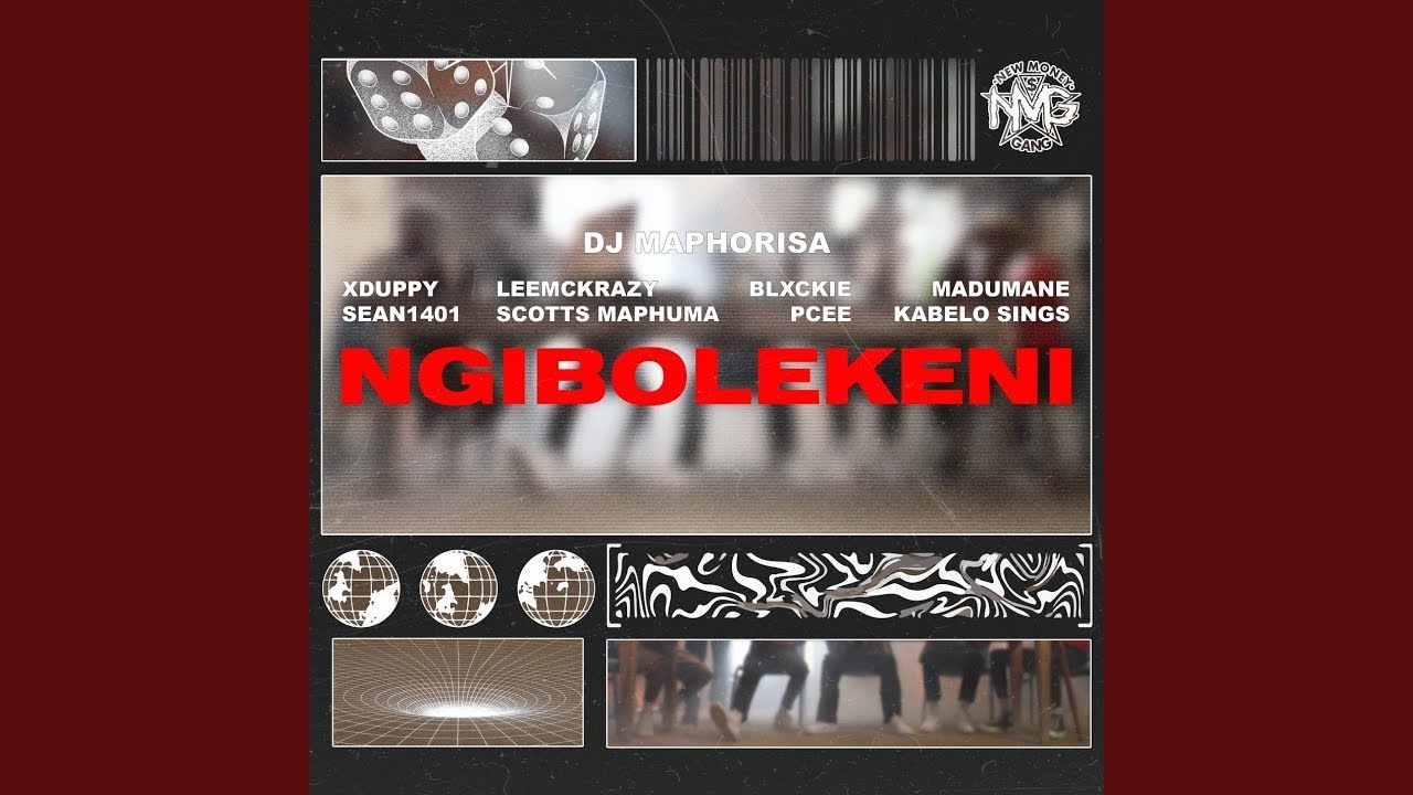 DJ Maphorisa, Xduppy & Scotts Maphuma - Ngibolekeni ( Sean1401,Leemckrazy,Blxckie,Pcee,Kabelo Sings)