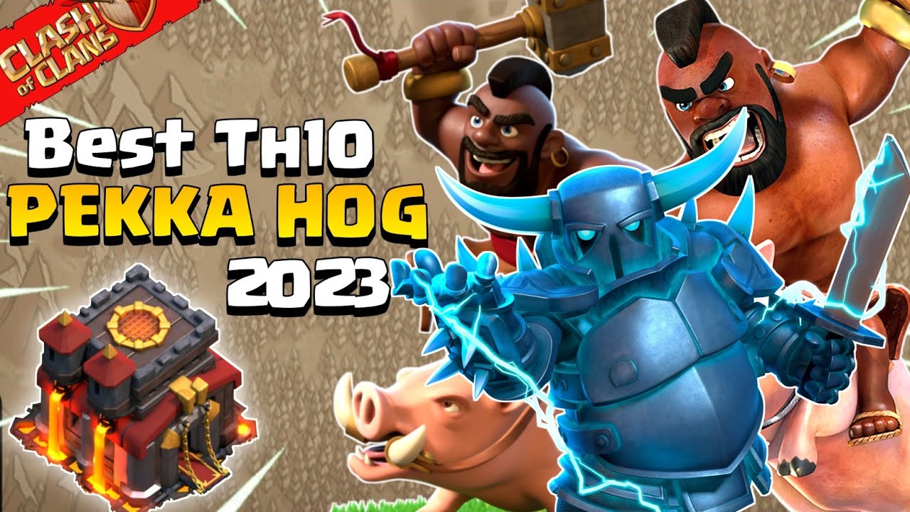 TH10 Pekka Hog Riders Attack Strategy 2023! | Best TH10 War Attack Strategy (2023) - Clash of Clans