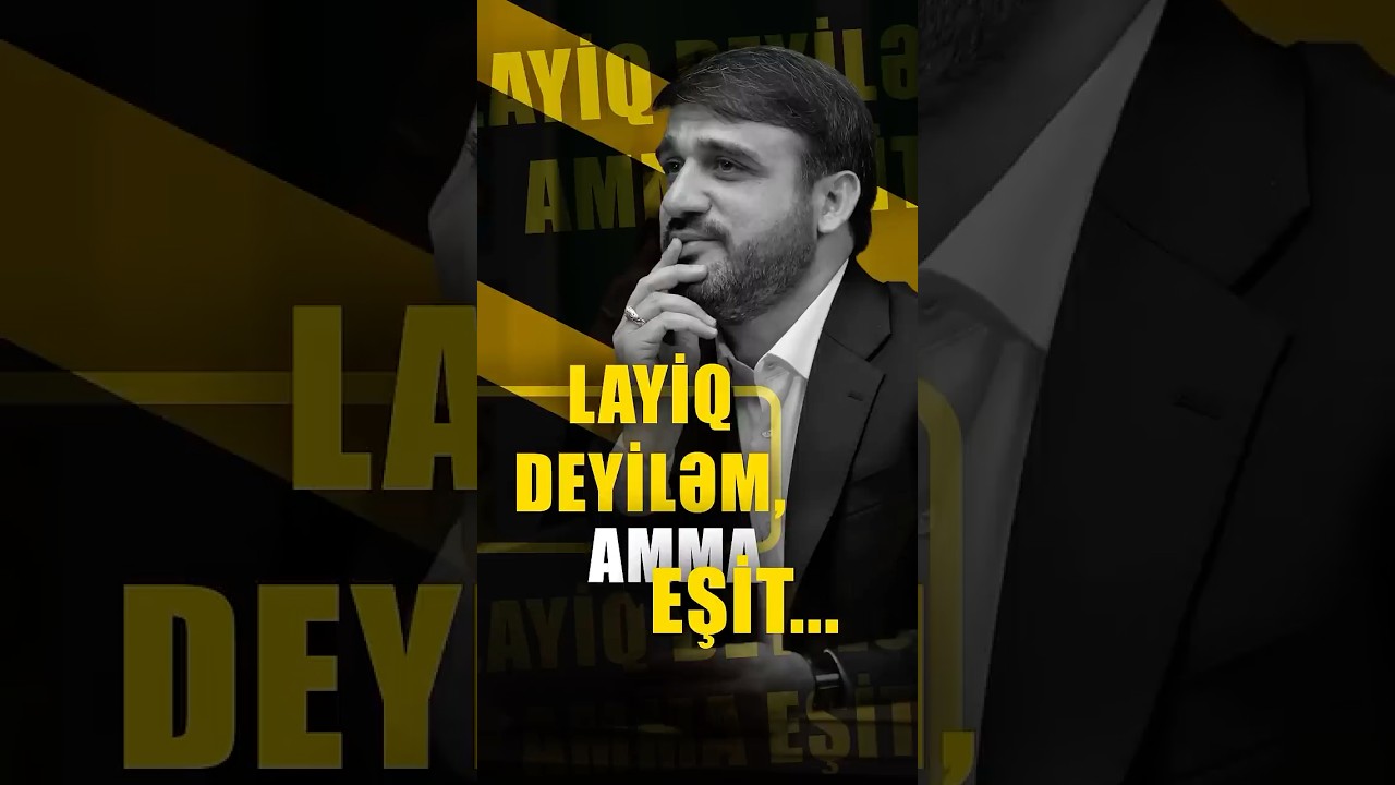 ✨Layiq deyiləm, amma eşit&hellip; | Hacı Ramil | 2025✨