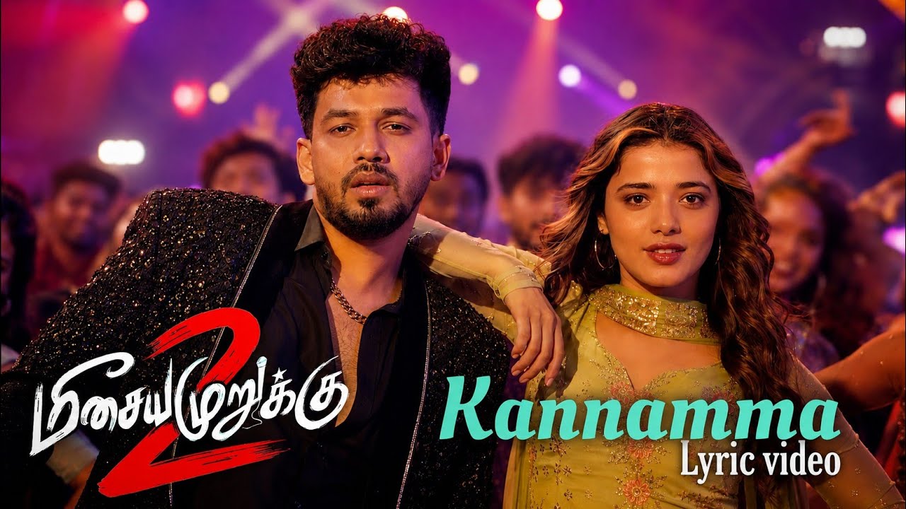 Kannamma - Lyric video | Meesaya Murukku 2  | Hiphop Tamizha | Khushbu Sundar | ACS Arun Kumar