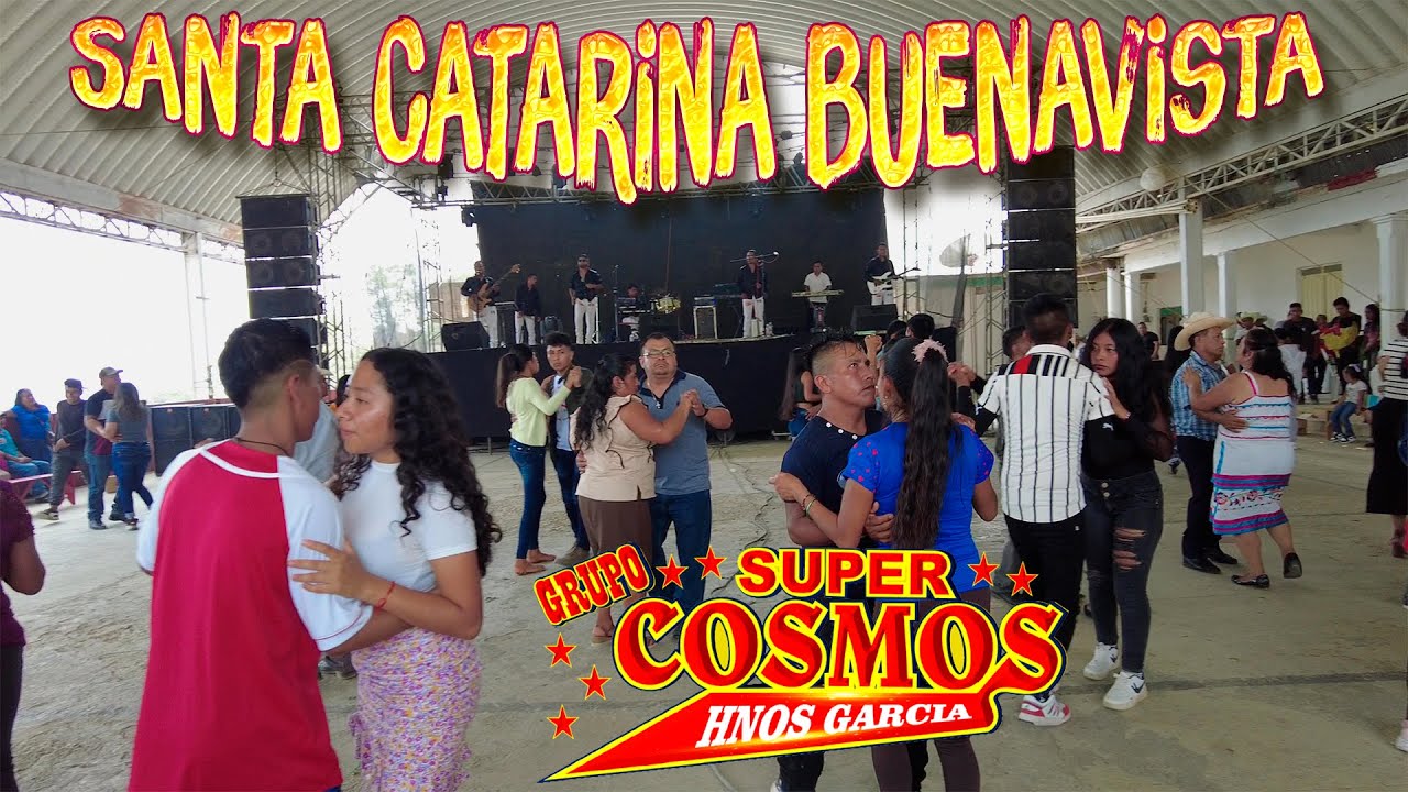Baile Santa Catarina Buenavista - Grupo Super Cosmos 2024