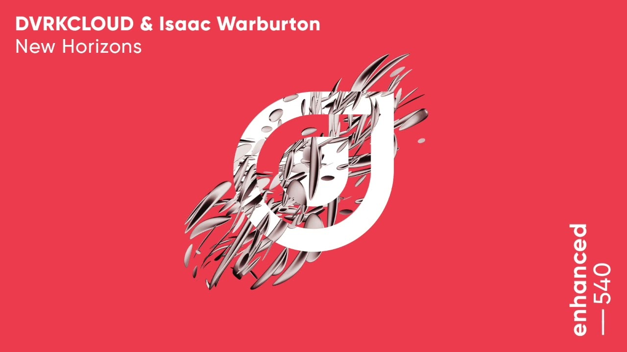 DVRKCLOUD & Isaac Warburton - New Horizons