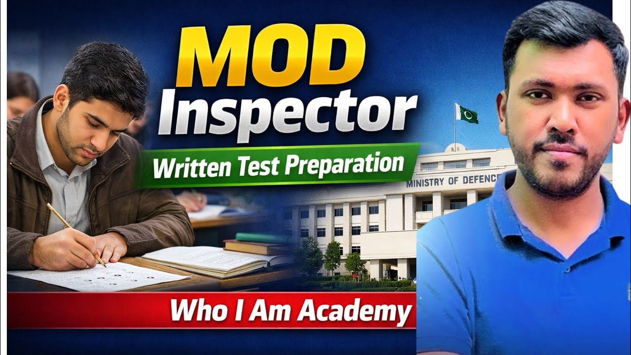 MOD Inspector Written Test Preparation 2026 | Complete Guide by Who I Am Academy