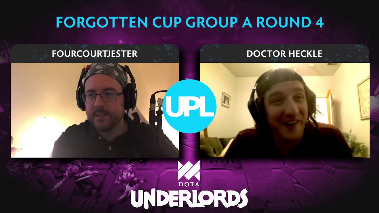 UPL's Underlords Forgotten Cup 1 /w @FourCourtJester and @DoctorHeckle [PART 2]
